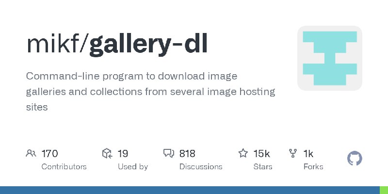 GitHub - mikf/gallery-dl: Command-line program to download image galleries and collections from several image hosting sites