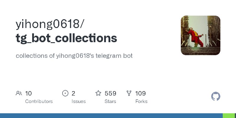 GitHub - yihong0618/tg_bot_collections: collections of yihong0618's telegram bot