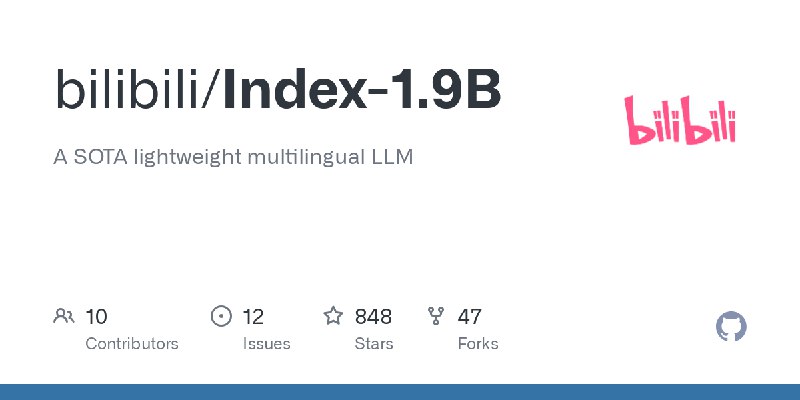 GitHub - bilibili/Index-1.9B: A SOTA lightweight multilingual LLM