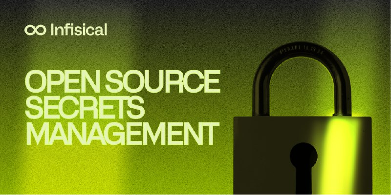 GitHub - Infisical/infisical: Infisical is the open-source platform for secrets management, PKI, and SSH access.
