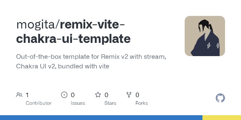 GitHub - mogita/remix-vite-chakra-ui-template: Out-of-the-box template for Remix v2 with stream, Chakra UI v2, bundled with vite