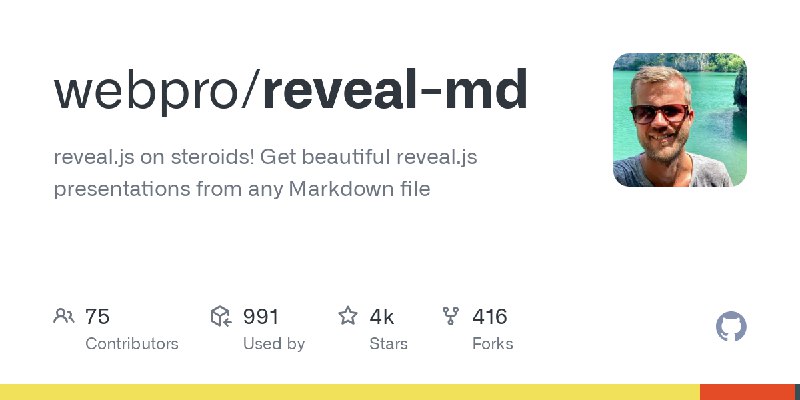 GitHub - webpro/reveal-md: reveal.js on steroids! Get beautiful reveal.js presentations from any Markdown file