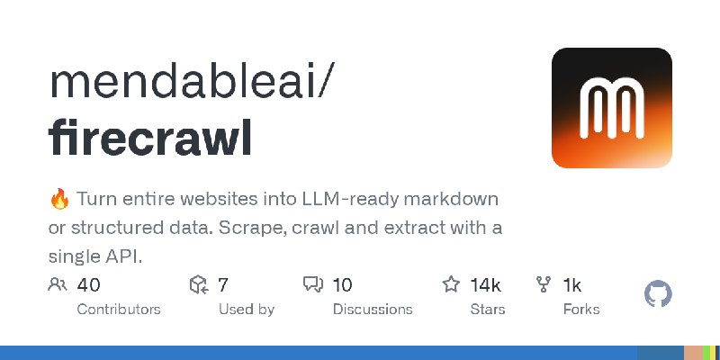 GitHub - mendableai/firecrawl: 🔥 Turn entire websites into LLM-ready markdown or structured data. Scrape, crawl and extract with…