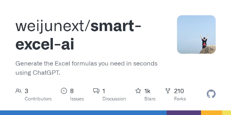 GitHub - weijunext/smart-excel-ai: Generate the Excel formulas you need in seconds using ChatGPT.