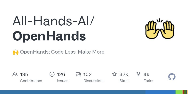 GitHub - All-Hands-AI/OpenHands: 🙌 OpenHands: Code Less, Make More