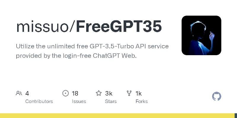 GitHub - missuo/FreeGPT35: Utilize the unlimited free GPT-3.5-Turbo API service provided by the login-free ChatGPT Web.