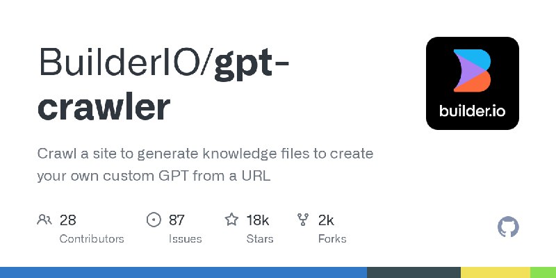 GitHub - BuilderIO/gpt-crawler: Crawl a site to generate knowledge files to create your own custom GPT from a URL