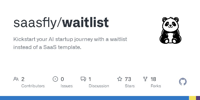 GitHub - saasfly/waitlist: Kickstart your AI startup journey with a waitlist instead of a SaaS template.