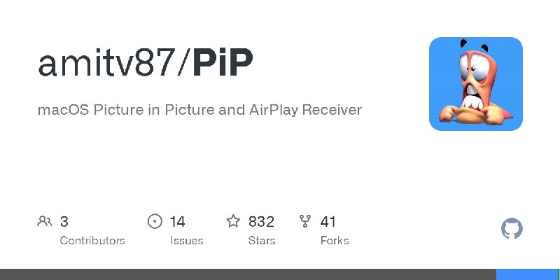 GitHub - amitv87/PiP: macOS Picture in Picture and AirPlay Receiver