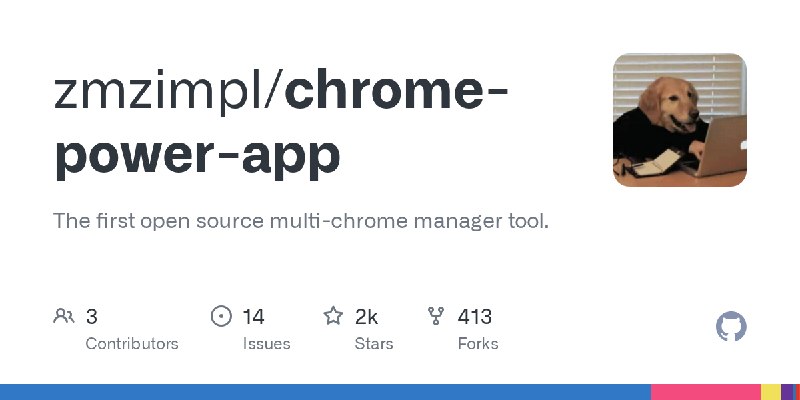 GitHub - zmzimpl/chrome-power-app: The first open source multi-chrome manager tool.