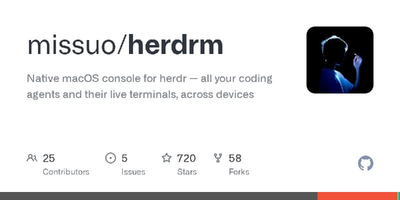 GitHub - missuo/herdrm: Native macOS console for herdr — all your coding agents and their live terminals, across devices