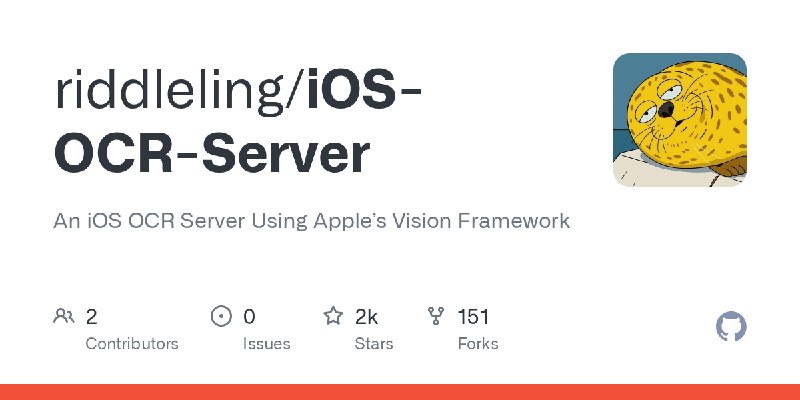 GitHub - riddleling/iOS-OCR-Server: An iOS OCR Server Using Apple’s Vision Framework