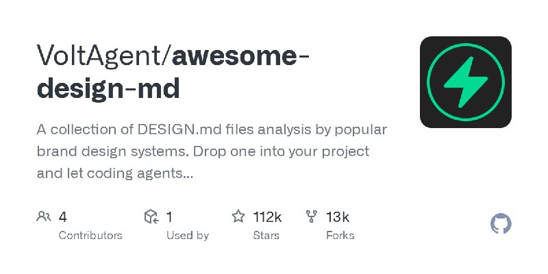 GitHub - VoltAgent/awesome-design-md: A collection of DESIGN.md files analysis by popular brand design systems. Drop one into your…