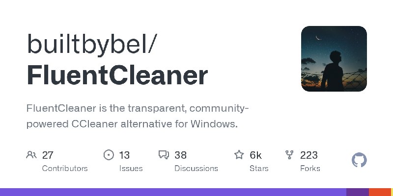 GitHub - builtbybel/FluentCleaner: FluentCleaner is the transparent, community-powered CCleaner alternative for Windows.