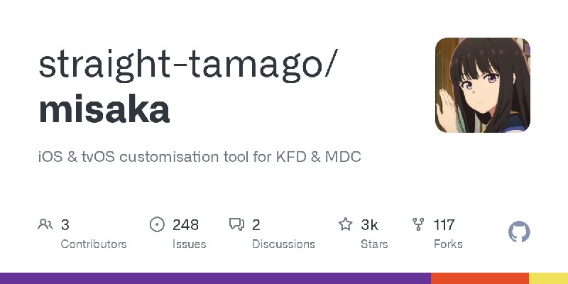 GitHub - straight-tamago/misaka: iOS & tvOS customisation tool for KFD & MDC