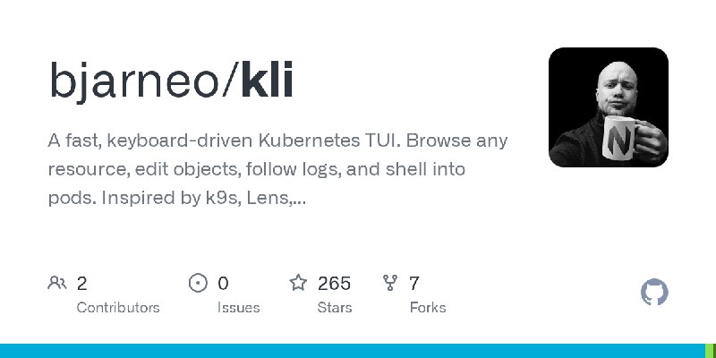 GitHub - bjarneo/kli: A fast, keyboard-driven Kubernetes TUI. Browse any resource, edit objects, follow logs, and shell into pods.…