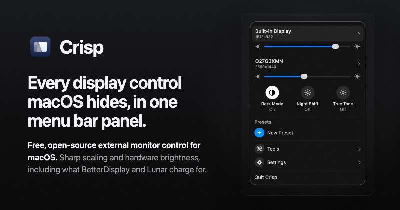 Crisp: Free BetterDisplay & Lunar alternative for macOS