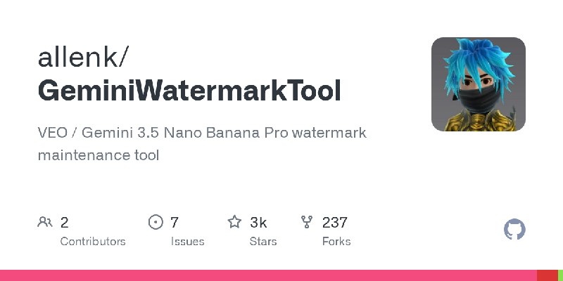 GitHub - allenk/GeminiWatermarkTool: VEO / Gemini 3.5 Nano Banana Pro watermark maintenance tool