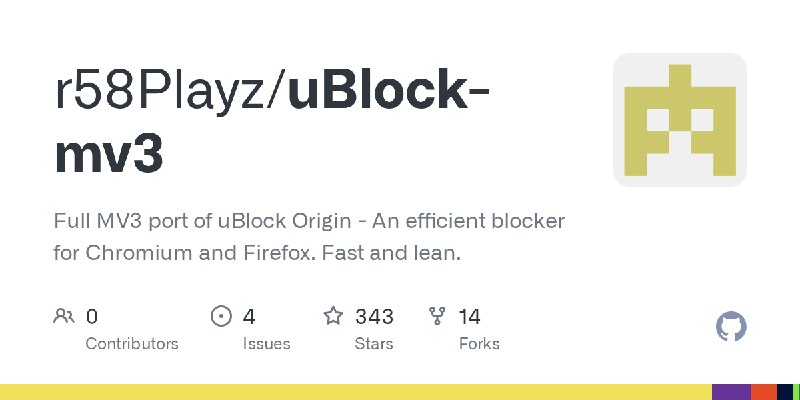 GitHub - r58Playz/uBlock-mv3: Full MV3 port of uBlock Origin - An efficient blocker for Chromium and Firefox. Fast and lean.