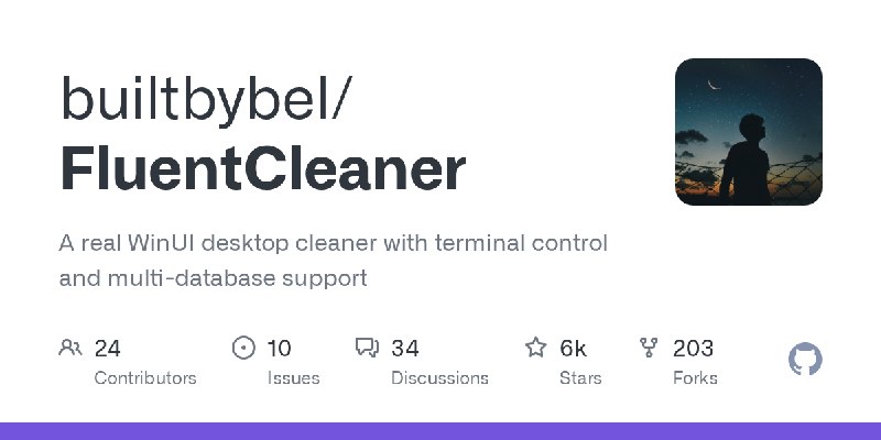 GitHub - builtbybel/FluentCleaner: A real WinUI desktop cleaner with terminal control and multi-database support
