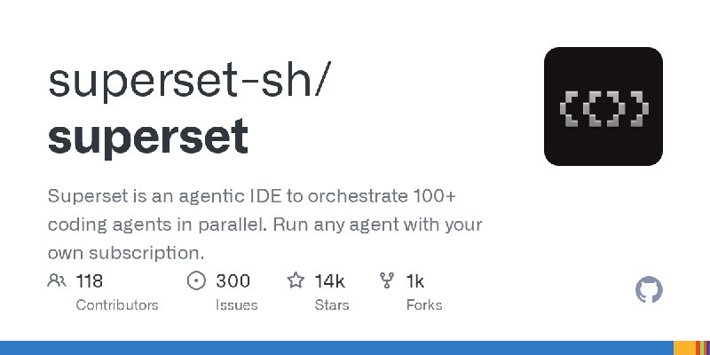 GitHub - superset-sh/superset: Superset is an agentic IDE to orchestrate 100+ coding agents in parallel. Run any agent with your…
