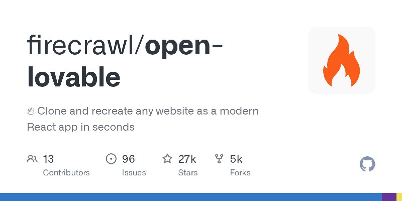 GitHub - firecrawl/open-lovable: 🔥 Clone and recreate any website as a modern React app in seconds