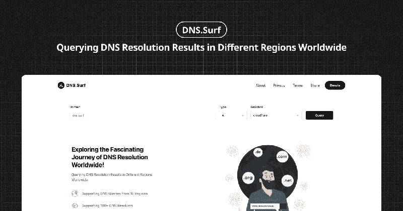 [开源] 使用 Cloudflare, 从 120 个国家和 330 个城市查询 DNS 解析结果之前在 V2EX 分享过 DNS.Surf /t/1004505 , 当时使用的是 Vercel ， 但是免费版本每个月只有 100,000 次请求，而且也只有 18 个数据中心