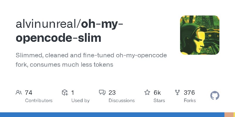 GitHub - alvinunreal/oh-my-opencode-slim: Slimmed, cleaned and fine-tuned oh-my-opencode fork, consumes much less tokens