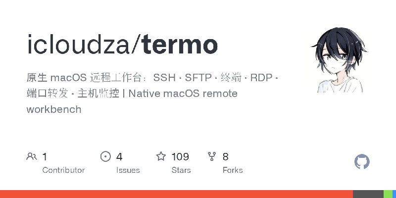 GitHub - icloudza/termo: 原生 macOS 远程工作台：SSH · SFTP · 终端 · RDP · 端口转发 · 主机监控 | Native macOS remote workbench