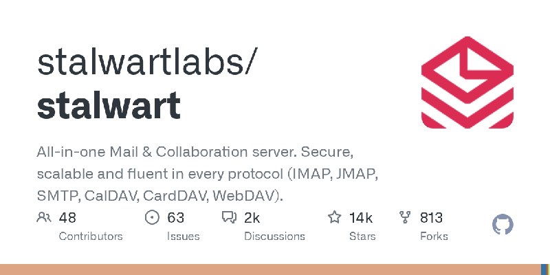 GitHub - stalwartlabs/stalwart: All-in-one Mail & Collaboration server. Secure, scalable and fluent in every protocol (IMAP, JMAP…