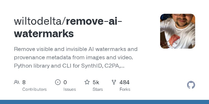 GitHub - wiltodelta/remove-ai-watermarks: Remove visible and invisible AI watermarks and provenance metadata from images and video.…