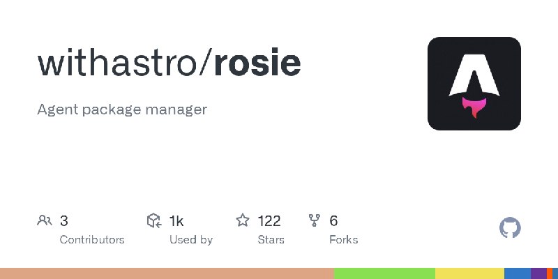GitHub - withastro/rosie: Agent package manager