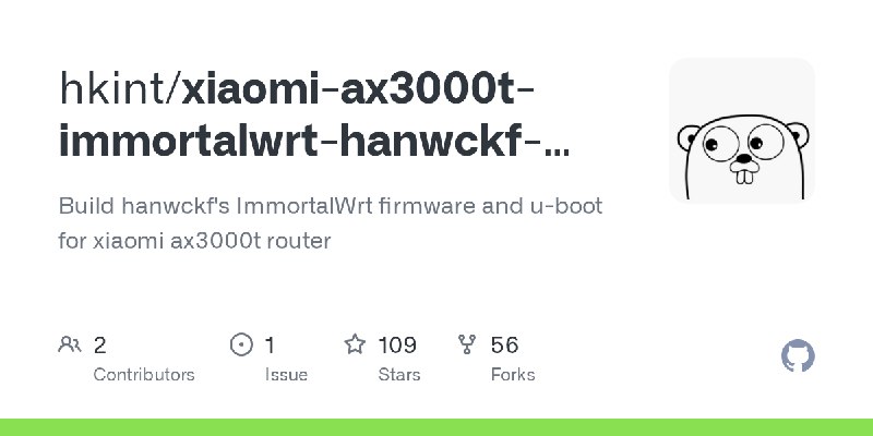 GitHub - hkint/xiaomi-ax3000t-immortalwrt-hanwckf-firmware-build: Build hanwckf's ImmortalWrt firmware and u-boot for xiaomi ax3000t…