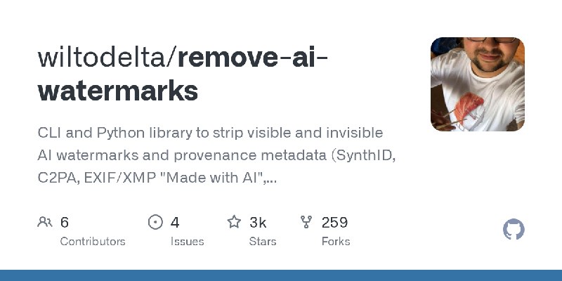 GitHub - wiltodelta/remove-ai-watermarks: CLI and Python library to strip visible and invisible AI watermarks and provenance metadata…