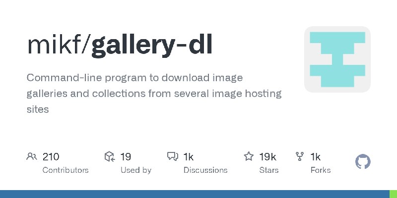 GitHub - mikf/gallery-dl: Command-line program to download image galleries and collections from several image hosting sites
