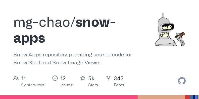 GitHub - mg-chao/snow-apps: Snow Apps repository, providing source code for Snow Shot and Snow Image Viewer.