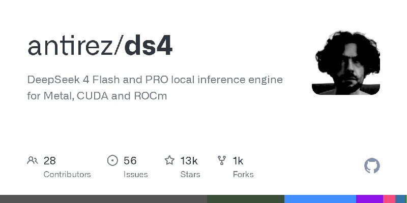 GitHub - antirez/ds4: DeepSeek 4 Flash and PRO local inference engine for Metal, CUDA and ROCm
