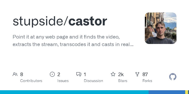 GitHub - stupside/castor: Point it at any web page and it finds the video, extracts the stream, transcodes it and casts in real…