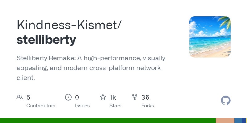 GitHub - Kindness-Kismet/stelliberty: Stelliberty Remake: A high-performance, visually appealing, and modern cross-platform network…