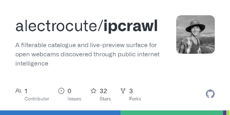 GitHub - alectrocute/ipcrawl: A filterable catalogue and live-preview surface for open webcams discovered through public internet…