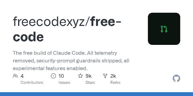 GitHub - freecodexyz/free-code: The free build of Claude Code. All telemetry removed, security-prompt guardrails stripped, all…