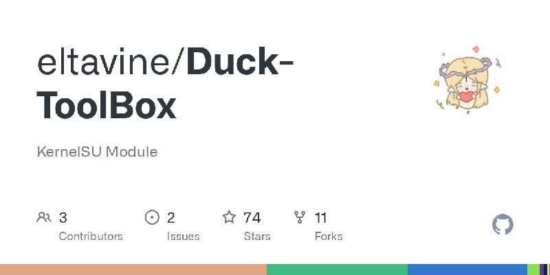 GitHub - eltavine/Duck-ToolBox: KernelSU Module