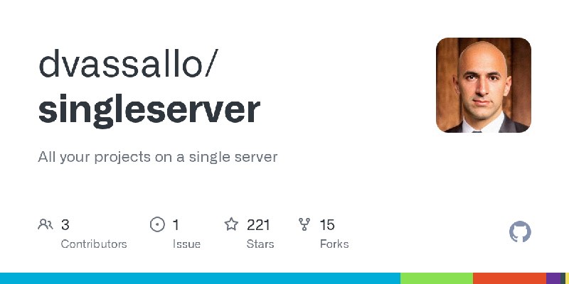 GitHub - dvassallo/singleserver: All your projects on a single server