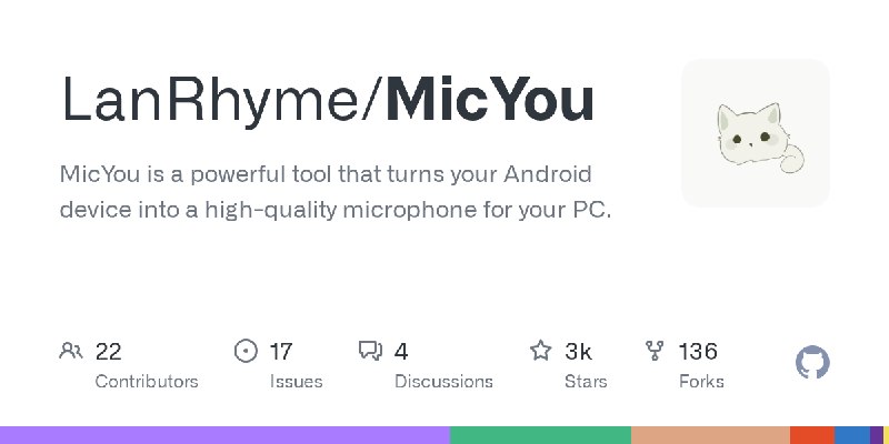 GitHub - LanRhyme/MicYou: MicYou is a powerful tool that turns your Android device into a high-quality microphone for your PC.