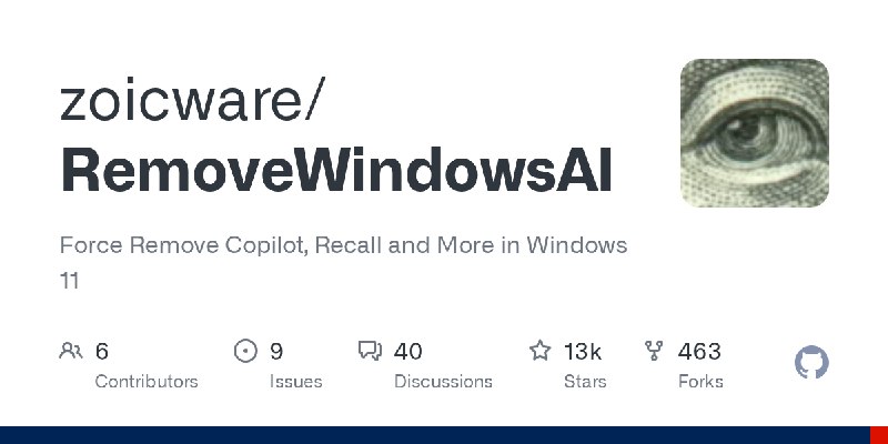 GitHub - zoicware/RemoveWindowsAI: Force Remove Copilot, Recall and More in Windows 11
