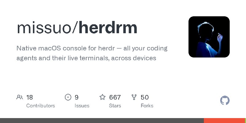 GitHub - missuo/herdrm: Native macOS console for herdr — all your coding agents and their live terminals, across devices