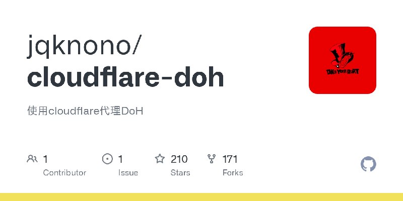 GitHub - jqknono/cloudflare-doh: 使用cloudflare代理DoH