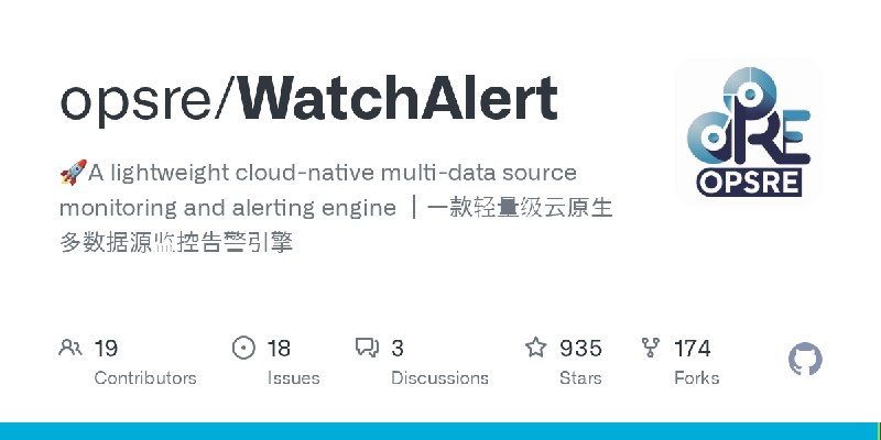 GitHub - opsre/WatchAlert: 🚀A lightweight cloud-native multi-data source monitoring and alerting engine ｜一款轻量级云原生多数据源监控告警引擎