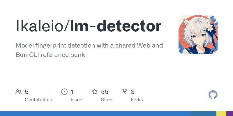 GitHub - Ikaleio/lm-detector: Model fingerprint detection with a shared Web and Bun CLI reference bank