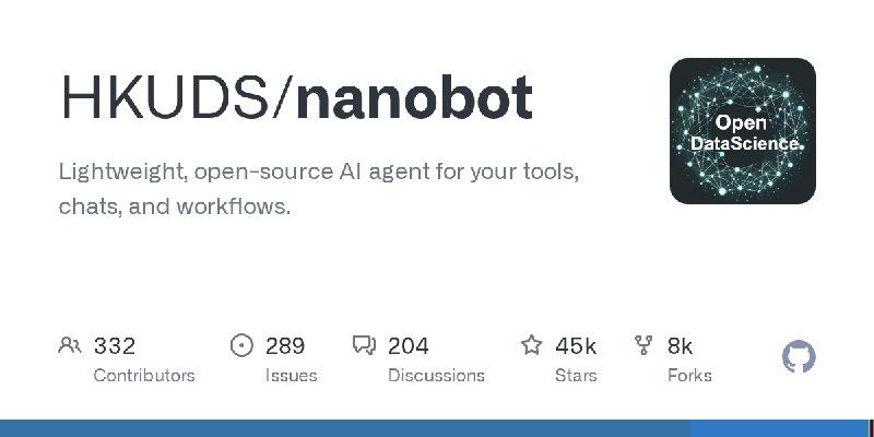 GitHub - HKUDS/nanobot: Lightweight, open-source AI agent for your tools, chats, and workflows.